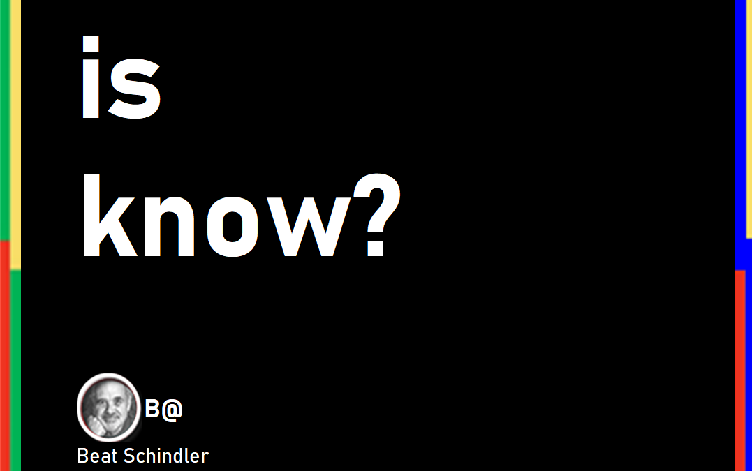 What is know?
