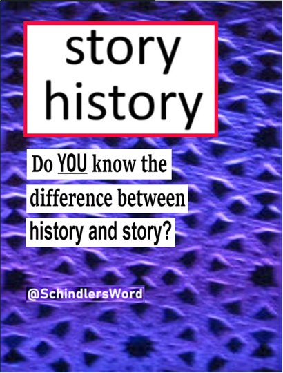 Do YOU know the difference between history and story?